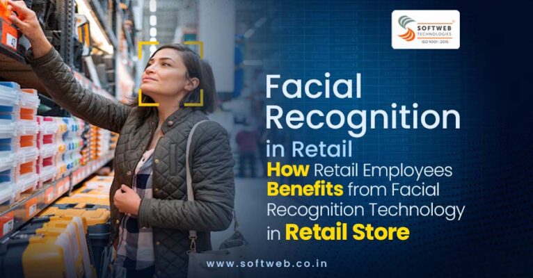 Facial Recognition in Retail - Softweb