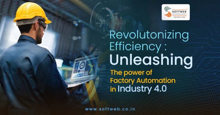 revolutonizing-efficiency-unleashing-the-power-of-factory-automation-in-industry-4
