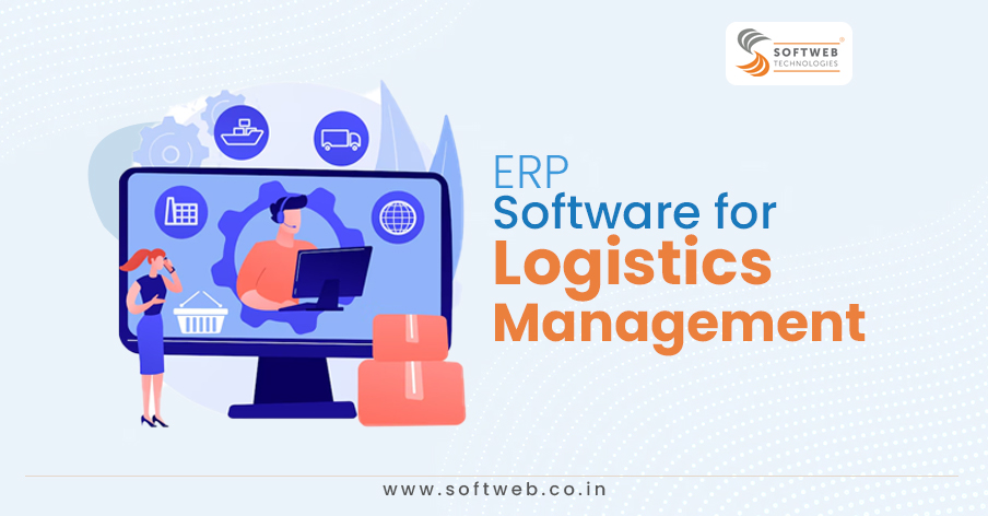 ERP for Logistics Management