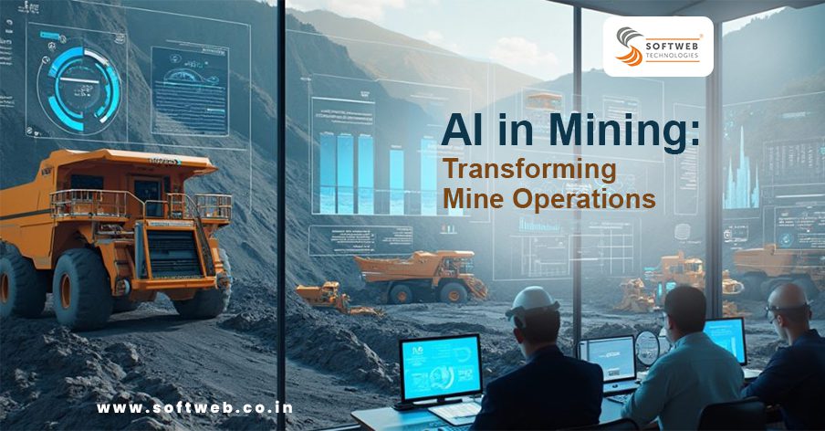 ai_in_mining, Transforming-Mine-Operations, IoT-in-mining-operations, softweb-technologies, miningpro