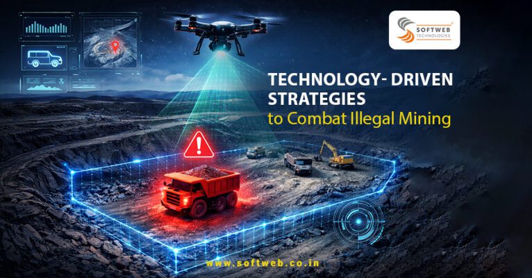 softweb-technologies,mining-pro,Technology-driven-strategies, combat-illegal-mining